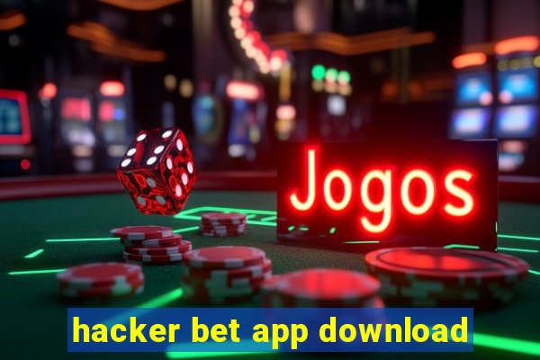 hacker bet app download